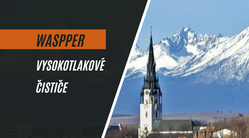 Spišská Nová Ves - Waspper vysokotlakové čističe